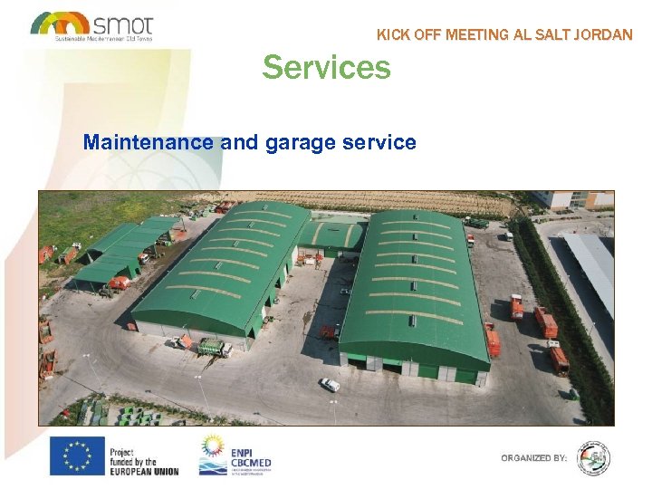 KICK OFF MEETING AL SALT JORDAN Services Maintenance and garage service 