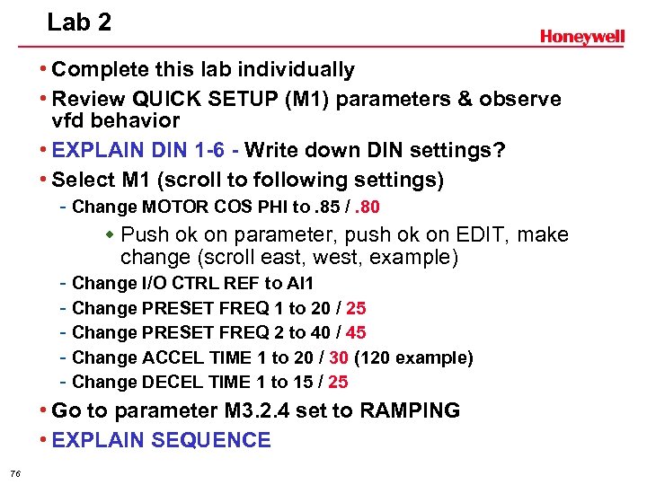 Lab 2 • Complete this lab individually • Review QUICK SETUP (M 1) parameters