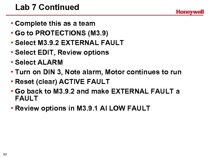 Lab 7 Continued • Complete this as a team • Go to PROTECTIONS (M