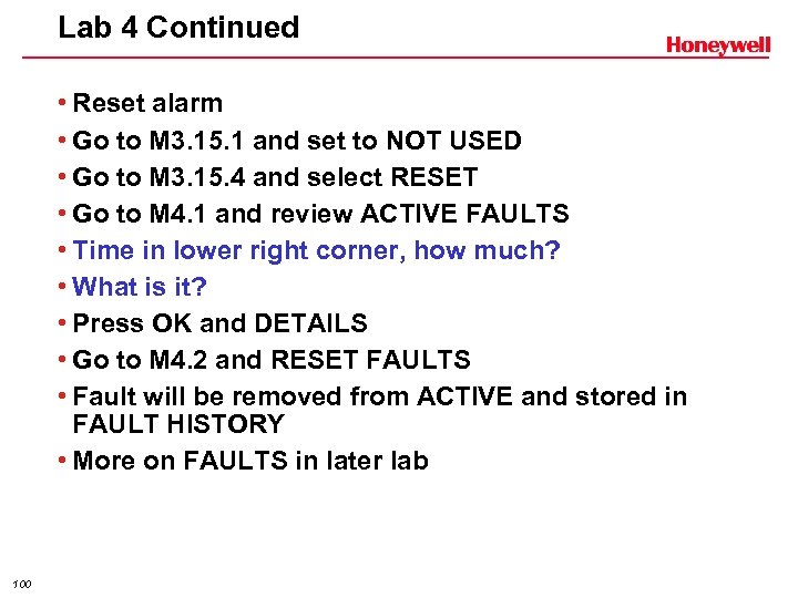 Lab 4 Continued • Reset alarm • Go to M 3. 15. 1 and