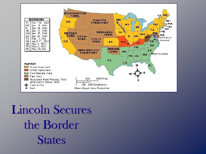 Lincoln Secures the Border States 