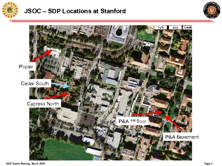 JSOC – SDP Locations at Stanford Poplar Cedar South Cypress North P&A 1 st
