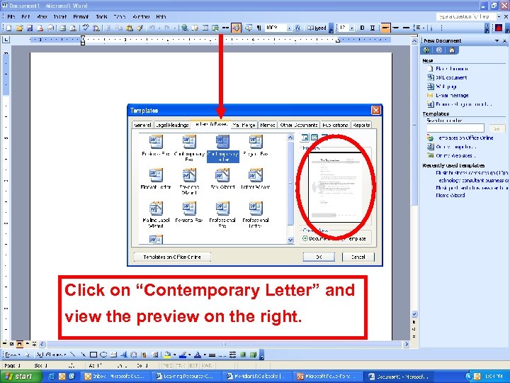 Click on “Contemporary Letter” and view the preview on the right. 