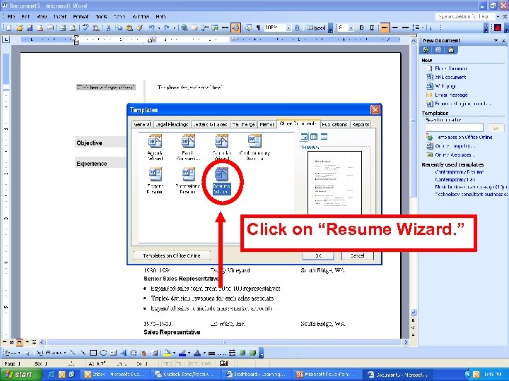 Click on “Resume Wizard. ” 