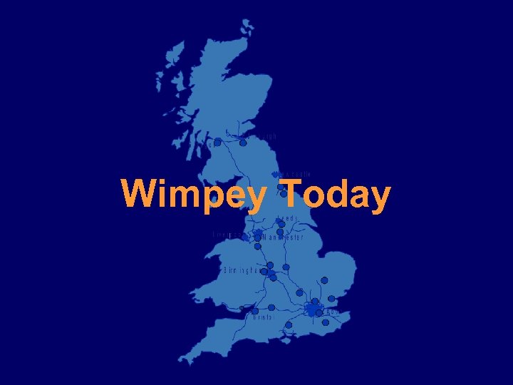 Wimpey Today 