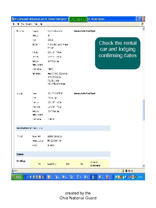 Check the rental car and lodging confirming dates created by the Ohio National Guard