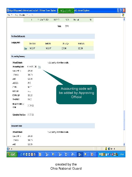 Accounting code will be added by Approving Official created by the Ohio National Guard