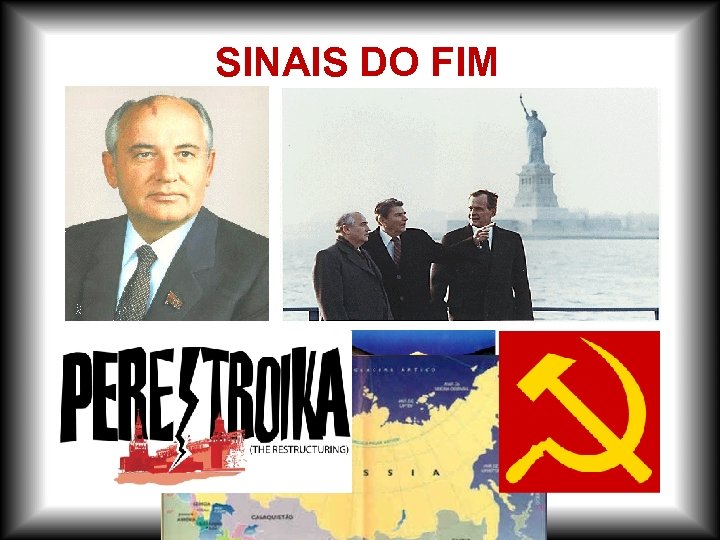 SINAIS DO FIM 