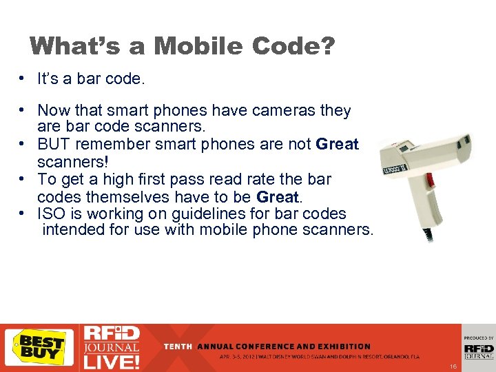 What’s a Mobile Code? • It’s a bar code. • Now that smart phones