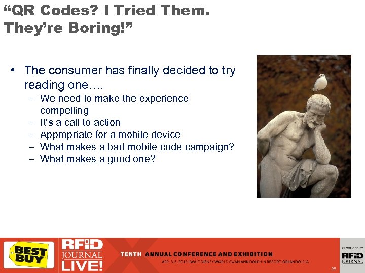 “QR Codes? I Tried Them. They’re Boring!” • The consumer has finally decided to