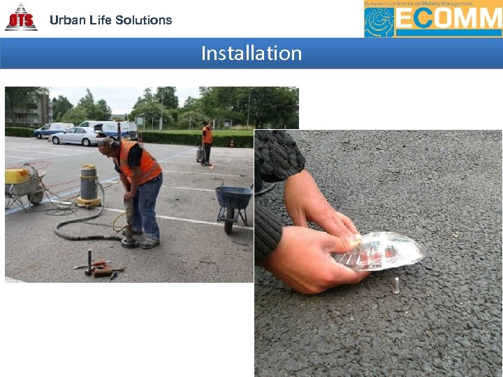 Urban Life Solutions Installation 