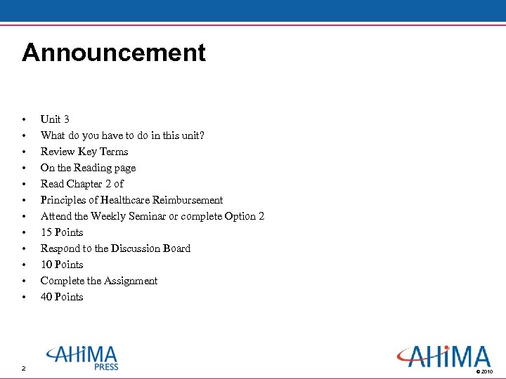 Announcement • • • 2 Unit 3 What do you have to do in