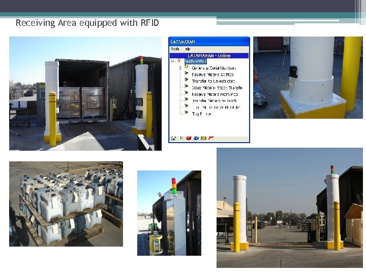 Receiving Area equipped with RFID 
