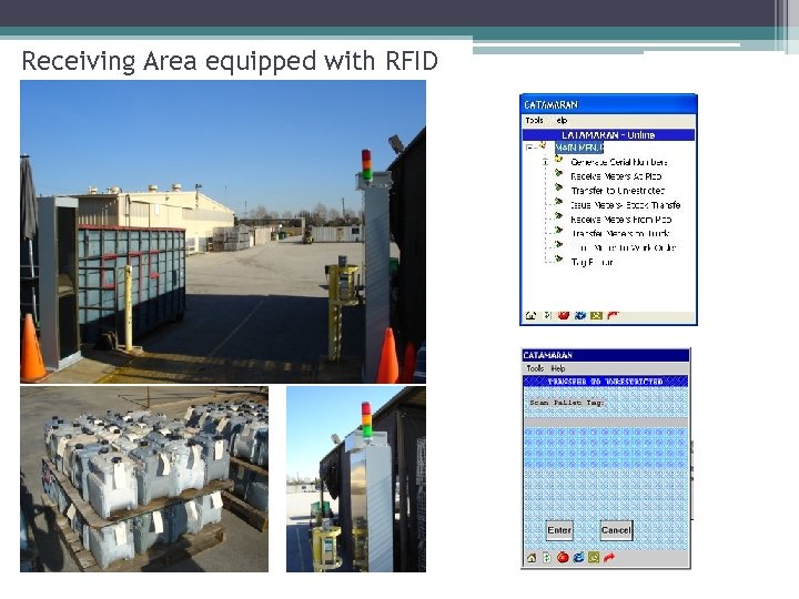 Receiving Area equipped with RFID 