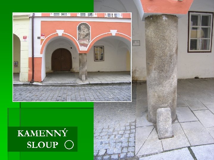 KAMENNÝ SLOUP 