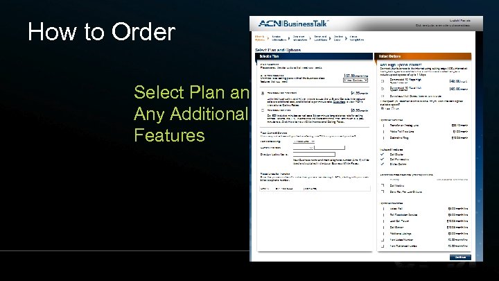 How to Order Select Plan and Any Additional Features 