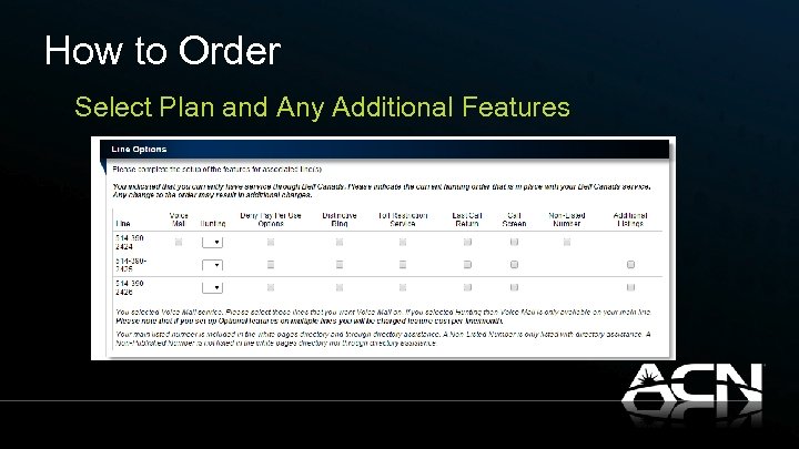 How to Order Select Plan and Any Additional Features 