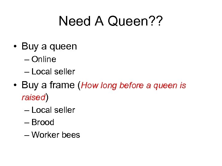 Need A Queen? ? • Buy a queen – Online – Local seller •