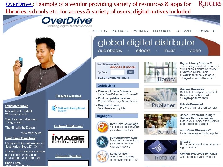Over. Drive : Example of a vendor providing variety of resources & apps for