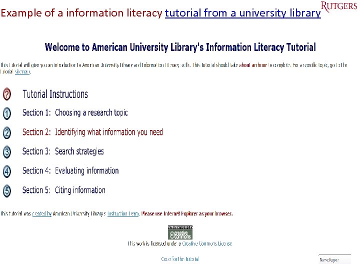 Example of a information literacy tutorial from a university library Tefko Saracevic 51 