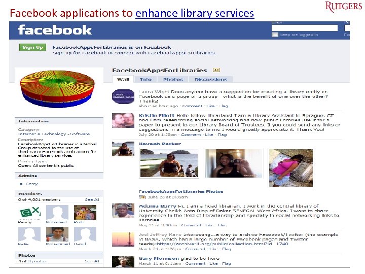 Facebook applications to enhance library services Tefko Saracevic 61 