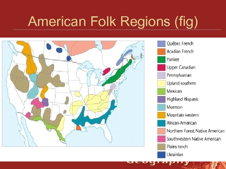 American Folk Regions (fig) 