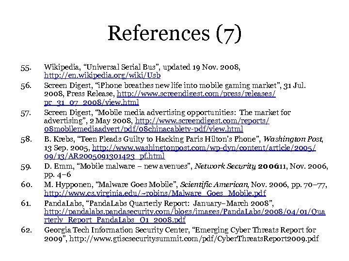 References (7) 55. 56. 57. 58. 59. 60. 61. 62. Wikipedia, “Universal Serial Bus”,