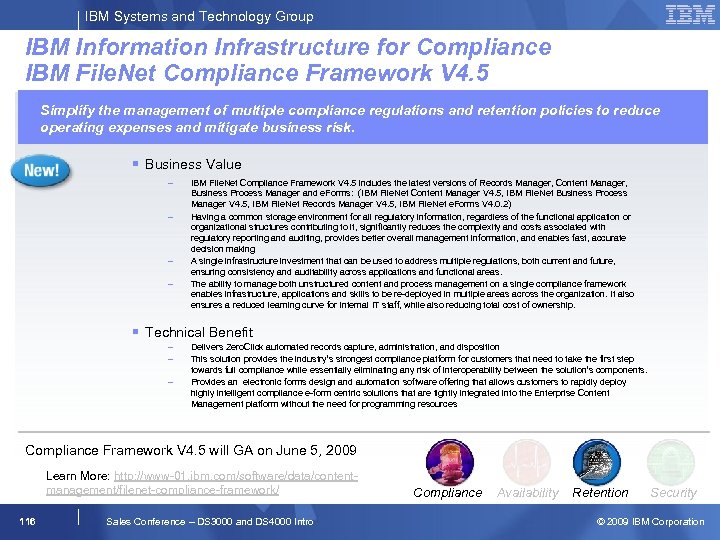 IBM Systems and Technology Group IBM Information Infrastructure for Compliance IBM File. Net Compliance