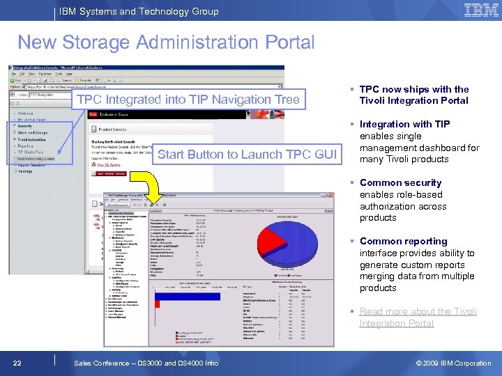 IBM Systems and Technology Group New Storage Administration Portal TPC Integrated into TIP Navigation
