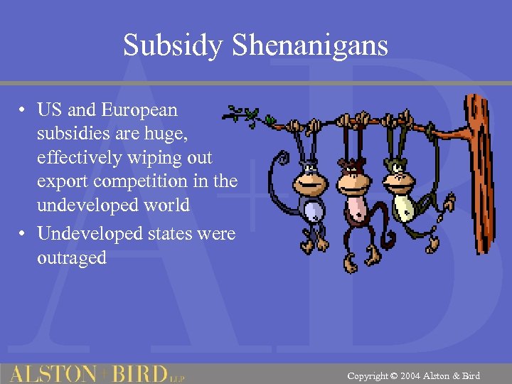 Subsidy Shenanigans • US and European subsidies are huge, effectively wiping out export competition