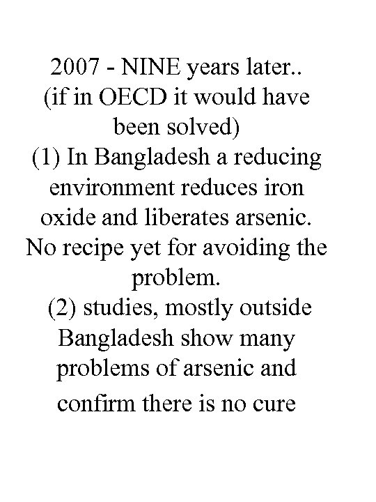 2007 - NINE years later. . (if in OECD it would have been solved)