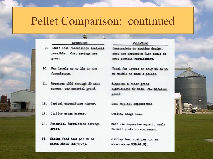 Pellet Comparison: continued 
