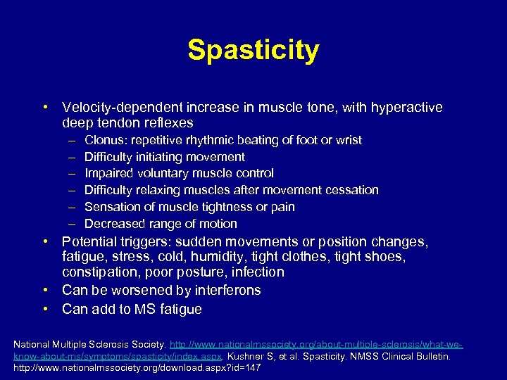 Spasticity • Velocity-dependent increase in muscle tone, with hyperactive deep tendon reflexes – –