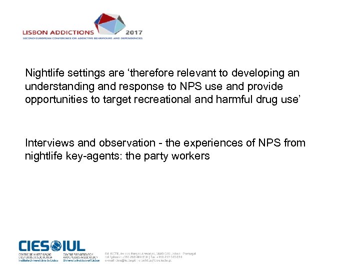 Nightlife settings are ‘therefore relevant to developing an understanding and response to NPS use