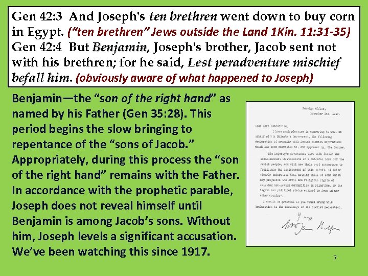 Gen 42: 3 And Joseph's ten brethren went down to buy corn in Egypt.