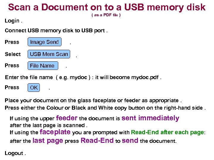 Scan a Document on to a USB memory disk ( as a PDF file