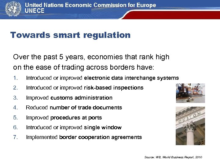 Towards smart regulation Over the past 5 years, economies that rank high on the