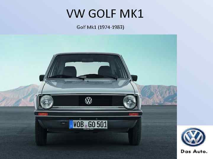 VW GOLF MK 1 Golf Mk 1 (1974 -1983) 
