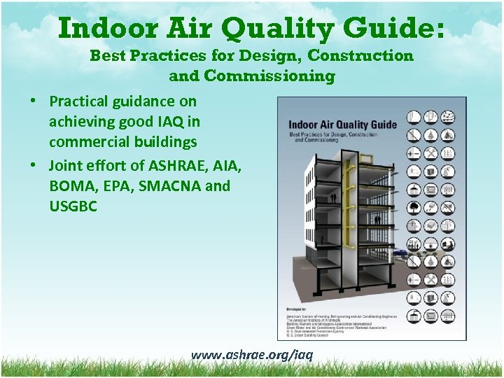 Indoor Air Quality Guide: Best Practices for Design, Construction and Commissioning • Practical guidance