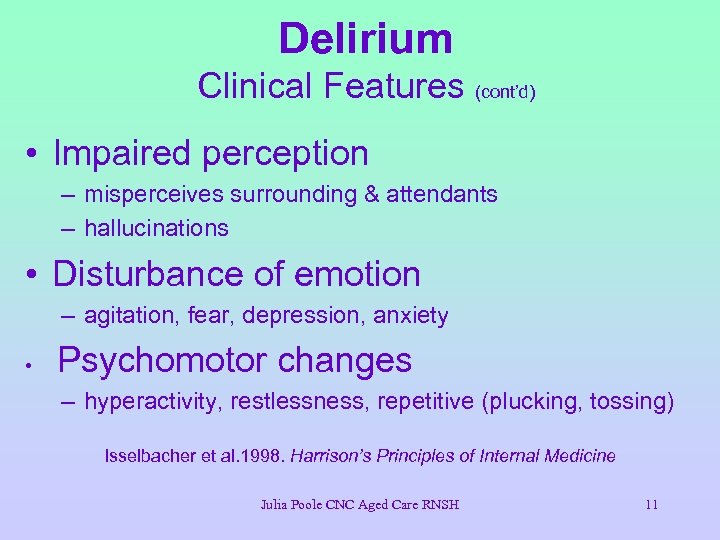 Dementia and Delirium — the unrecognised connection Julia