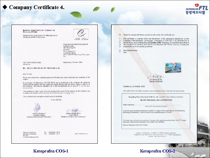 u Company Certificate 4. Ketoprofen COS-1 Ketoprofen COS-2 