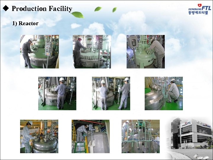 u Production Facility 1) Reactor 