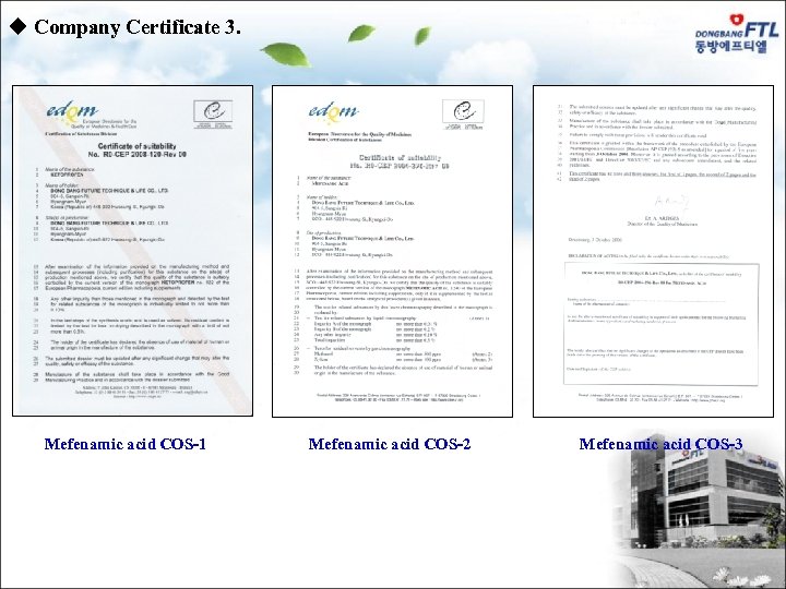u Company Certificate 3. Mefenamic acid COS-1 Mefenamic acid COS-2 Mefenamic acid COS-3 