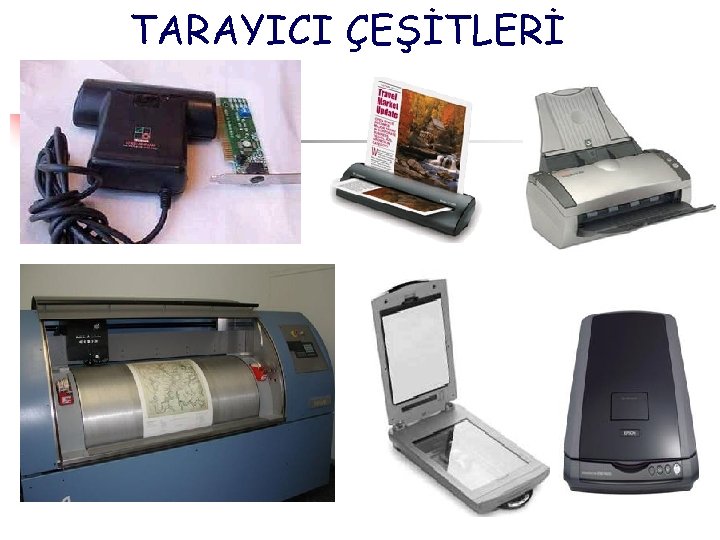 TARAYICI ÇEŞİTLERİ 
