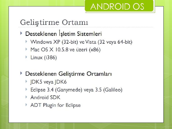 ANDROID OS 