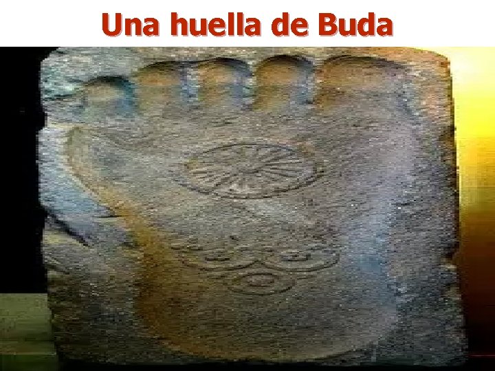 Una huella de Buda 