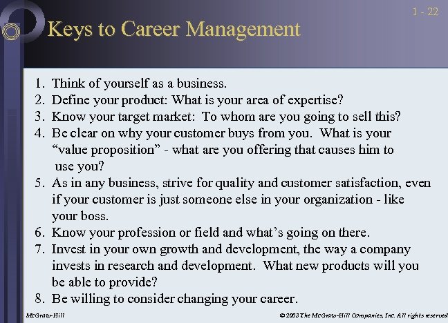 Keys to Career Management 1. 2. 3. 4. 5. 6. 7. 8. 1 -
