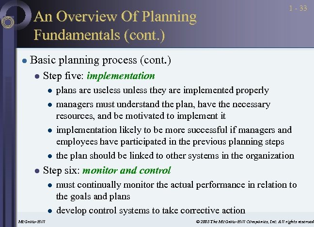 An Overview Of Planning Fundamentals (cont. ) l 1 - 33 Basic planning process