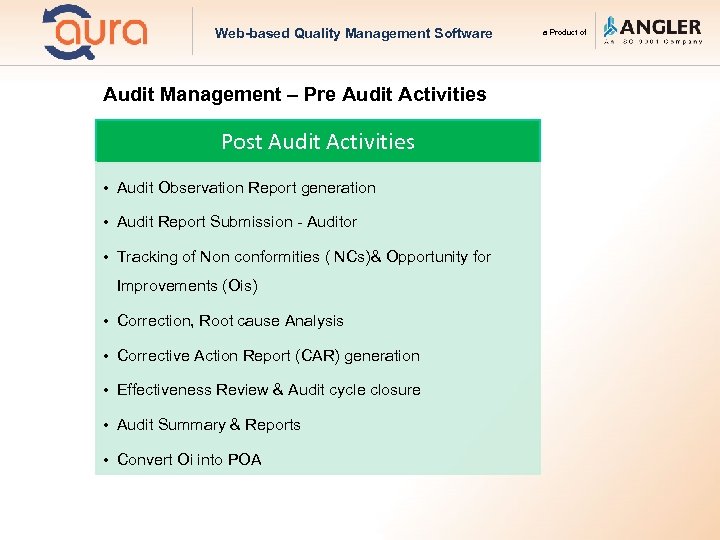 Web-based Quality Management Software Audit Management – Pre Audit Activities Post Audit Activities •