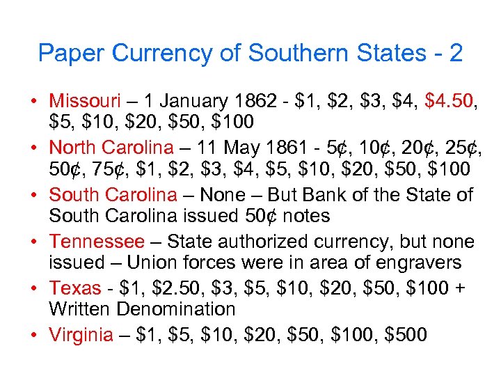Paper Currency of Southern States - 2 • Missouri – 1 January 1862 -